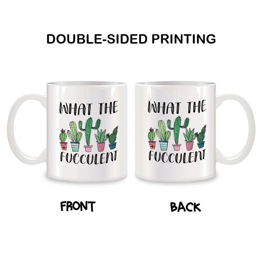 "What the Fucculent" Coffee Mug